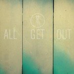 All Get Out EP Release and ABSOLUTExclusive