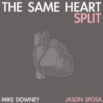 Free Music: The Same Heart Split EP