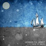 Free Download: Versus the Robot-Sink or Swim