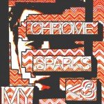 CMJ 2011 Preview: Chrome Sparks