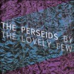 The Lovely Few Album Release