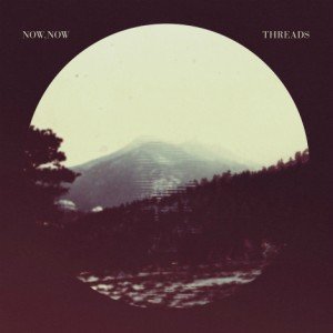 #21 Now, Now-Threads