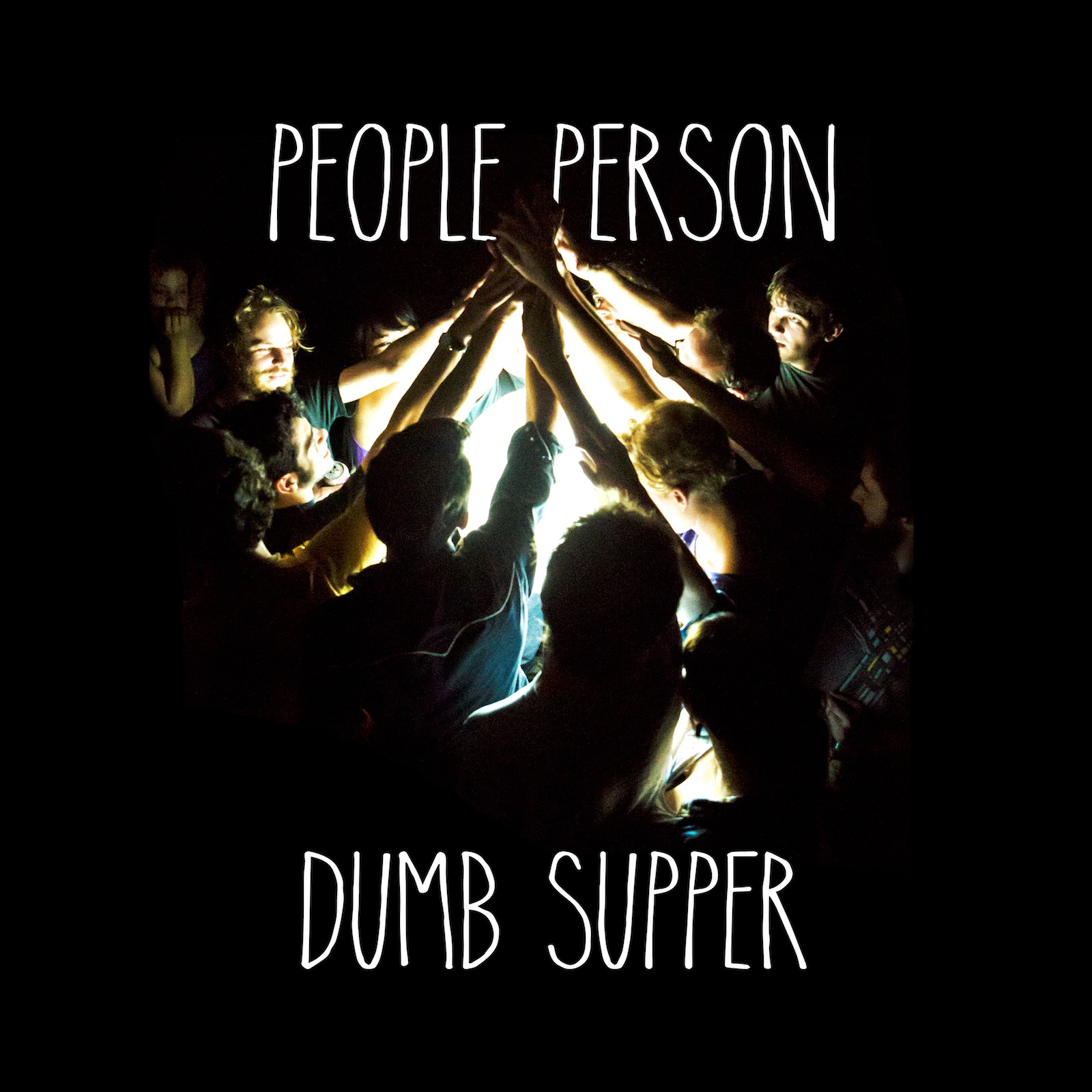 People Person Dumb Supper